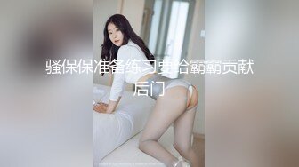 STP26380 【至尊级??推荐】国际名媛极品骚货留学生『刘玥』湿热的土耳其性感辣妹体验女同性恋高潮快感