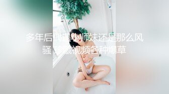 STP28761 《尺度突破超强作品》高质感乱伦剧情长片【不小心内射了女友妹妹才射给妹妹这样应该不会怀孕了吧？】