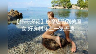 时尚修身牛仔裤小姐姐展示自己的瑜伽功底，大长腿一字马看的鸡巴冲动，上手感受吸奶抱着狂操娇吟