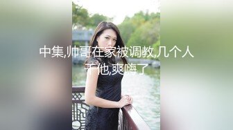 【下】干操可爱帅气小奶狗～