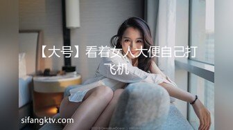 [MP4/158M]10/6最新 厕所位被占满妹子只好在门口等憋得直揉肚子VIP1196