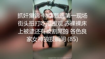 -洋土豪香港之大战两位模特美女 兄弟，活大伤身体呀