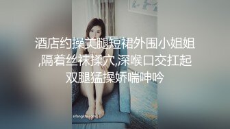 韩国绝世颜值极品人妖TS「Mina」OF私拍 床上束缚强制口交深喉最后口爆人妖嘴里