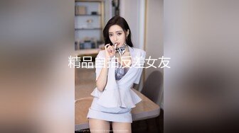 【新片速遞 】 ❤️家有娇妻初长成❤️白皙性感 极品炮架骚女友 被大公鸡 抱起来插，萝莉的老公帮忙录像，这个视角太美了。[816M/MP4/36:59]