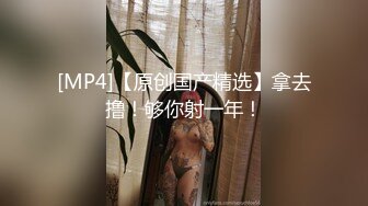 [MP4/4.2GB] 超美颜值小姐姐宫廷装诱惑，漏着骚奶子在线撩狼友加微信发福利，淫声荡语分享在线自拍小视频