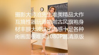 进距离看石家庄92年女友的嫩逼