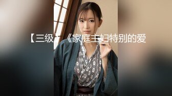 人妖系列之黑发苗条的人妖约来帅哥迫不及待脱下裤子深厚舔JJ兴奋后撅着圆润的屁股让你来插超诱惑