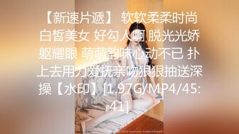 【稀缺摄像头】绝美少妇居家日常啪啪换衣非常美