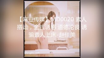 【新速片遞】&nbsp;&nbsp; 2023-3-4【老陈探花】约操漂亮小姐姐，撩下内衣吸奶子，小舌头舔吊口活棒，美臀骑乘位深插[649MB/MP4/00:56:02]