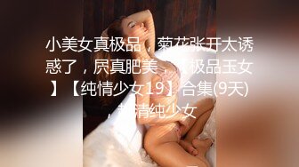 STP22449 今晚2700足疗店约女神 165身高 23岁未婚 胸大腿长 带回酒店 精彩不断